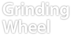 Grinding Wheel